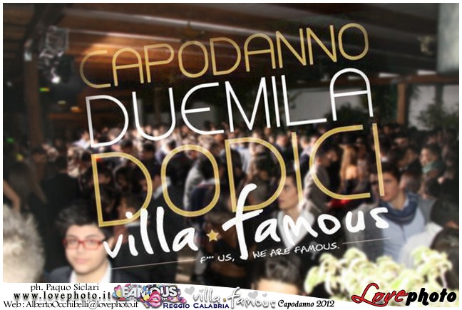 005Villa_Famous_Capodanno_2012_LovePhoto.jpg